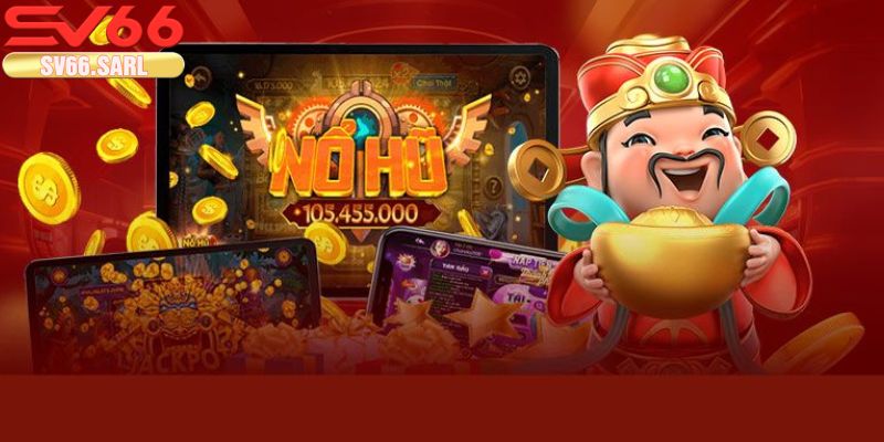 Nổ hũ đổi thưởng SV66