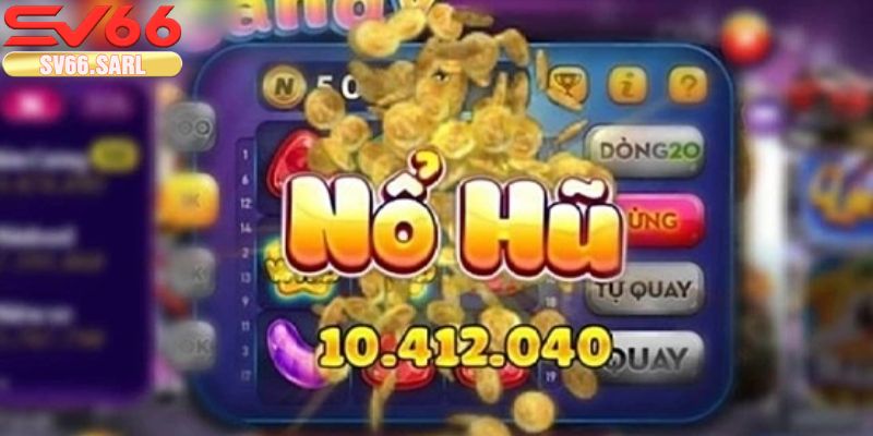 Phương pháp chơi quay hũ Sv66 được nhiều người áp dụng thành công