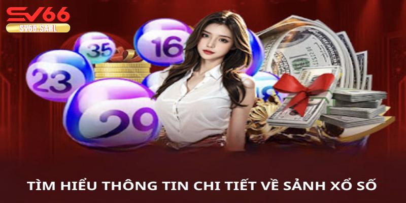 Các ưu đãi khuyến mãi xổ số tại SV66